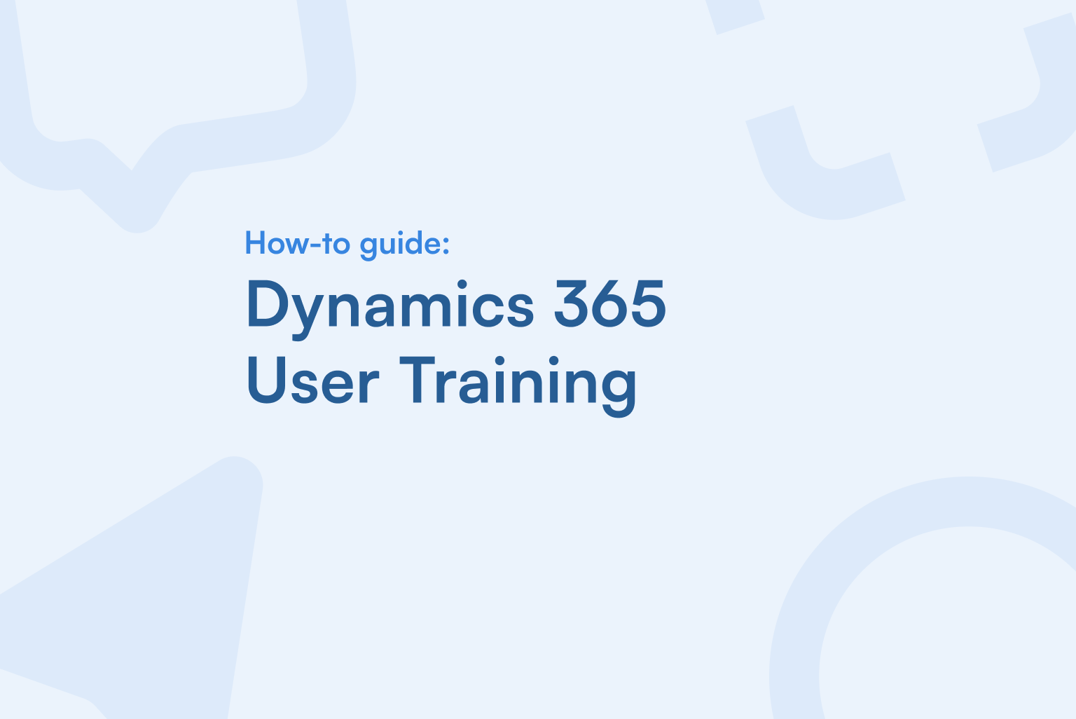 Dynamics 365 End User Training featured image